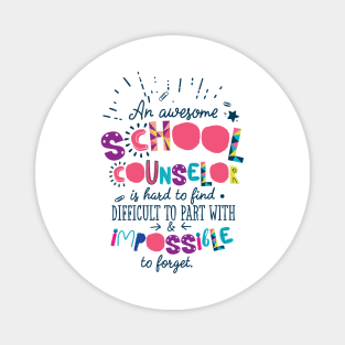 An Awesome School Counselor Gift Idea - Impossible to forget Magnet